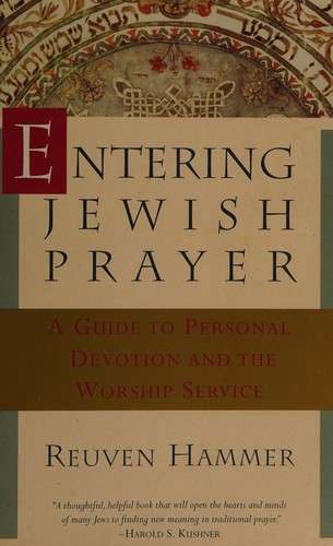 Reuven Hammer: Entering Jewish prayer (Paperback, 1994, Schocken Books)