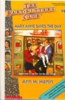 Ann M. Martin: Mary Anne Saves the Day (Hardcover, 1999, Tandem Library)