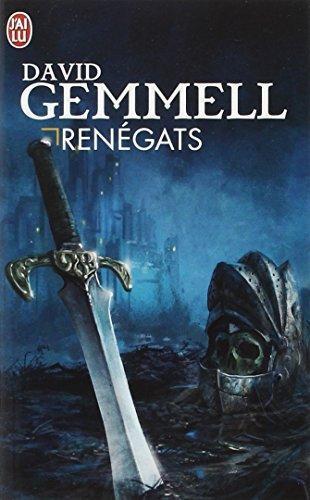 David A. Gemmell: Renegats (French language, 2006)