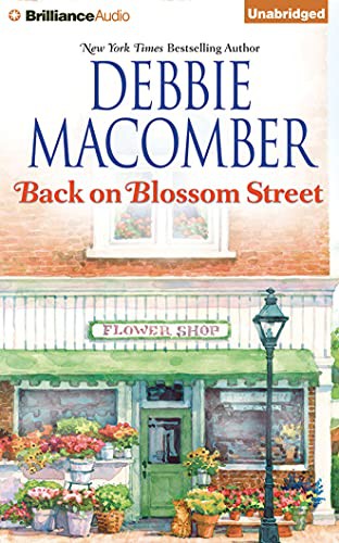 Laural Merlington, Debbie Macomber: Back on Blossom Street (AudiobookFormat, 2015, Brilliance Audio)