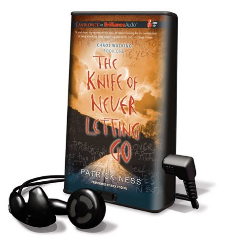 The Knife of Never Letting Go (EBook, 2010, Brilliance Audio)