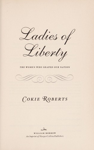 Ladies of liberty (2008, William Morrow)
