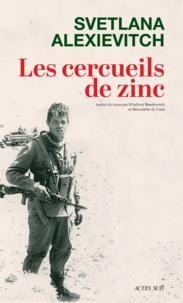 Svetlana Aleksievich: Les cercueils de zinc (French language)