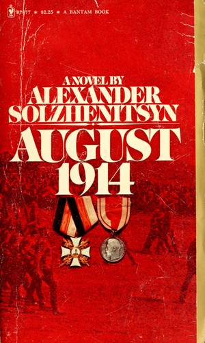 Aleksandr Solzhenitsyn: August 1914 (1972, Bantam)