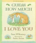 Sam McBratney: Guess How Much I Love You = Devine Combien Je T'Aime (Hardcover, French language, 1996, Magi Publications)