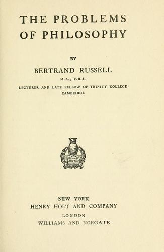 Bertrand Russell: The problems of philosophy (1912, H. Holt)