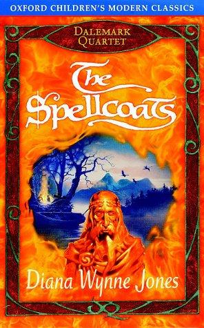 Diana Wynne Jones: The Spellcoats (Oxford Children's Modern Classics) (2000, Oxford University Press)