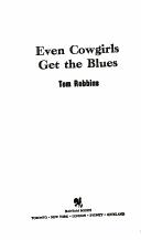 Even Cowgirls Get the Blues (Paperback, 1981, Bantam Books)
