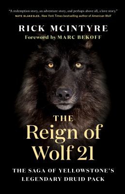 Reign of Wolf 21 (2022, Greystone Books Ltd.)