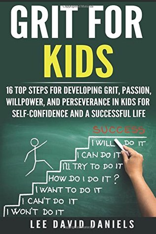 Grit for Kids (Paperback, 2017, Independently published)