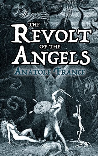 The Revolt of the Angels (2018, Dover Publications)