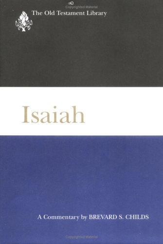 Isaiah (2001, Westminster John Knox Press)