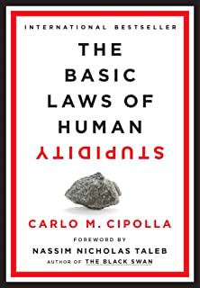 Basic Laws of Human Stupidity (2020, Ebury Publishing)