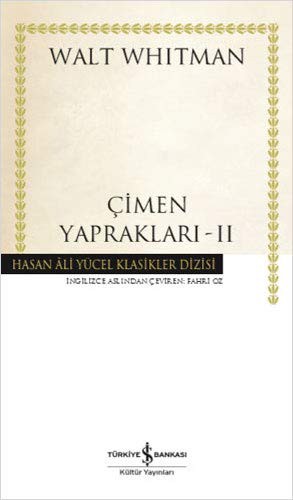 Walt Whitman: Cimen Yapraklari (Paperback, Turkish language, 2020, Türkiye Is Bankasi Kültür Yayinlari)