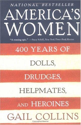 Gail Collins: America's Women (Paperback, 2004, Harper Perennial)