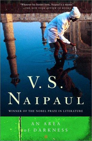V. S. Naipaul: An area of darkness (1992, Vintage Books)