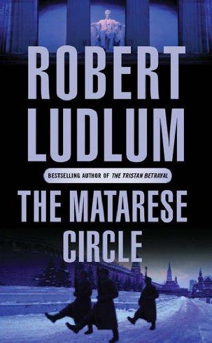 Robert Ludlum: The Matarese Circle (Paperback, 2004, Orion (an Imprint of The Orion Publishing Group Ltd ))