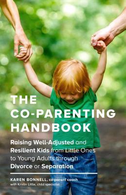 Karen Bonnell: The co-parenting handbook (2017, Sasquatch Books)