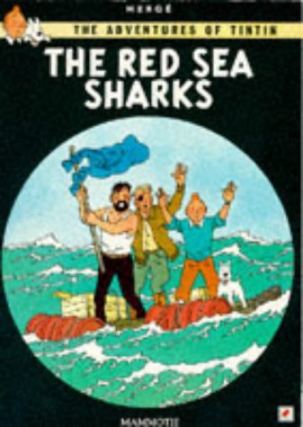 Hergé: The Red Sea sharks (Paperback, 1990, Mammoth)