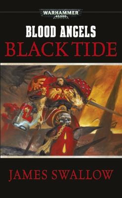 James Swallow: Black Tide
            
                Warhammer 40000 Novels Paperback (2010, Games Workshop)