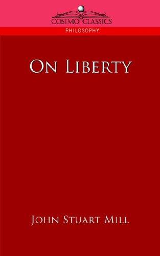 John Stewart Mill: On Liberty (Paperback, 2005, Cosimo Classics)