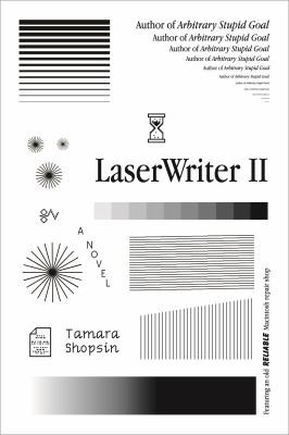 LaserWriter II (2021, Farrar, Straus & Giroux)