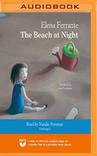 Elena Ferrante, Natalie Portman: Beach at Night, The (AudiobookFormat, 2018, Blackstone on Brilliance Audio)