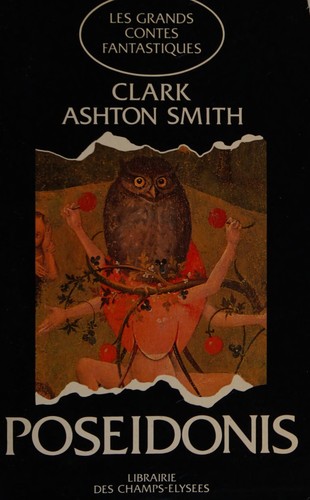 Clark Ashton Smith: Poséidonis (French language, 1981, Librairie des Champs-Élysées)