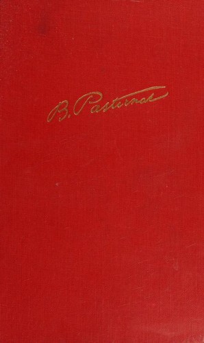 Boris Leonidovich Pasternak, B. Pasternak: Doctor Zhivago (1958, Pantheon)