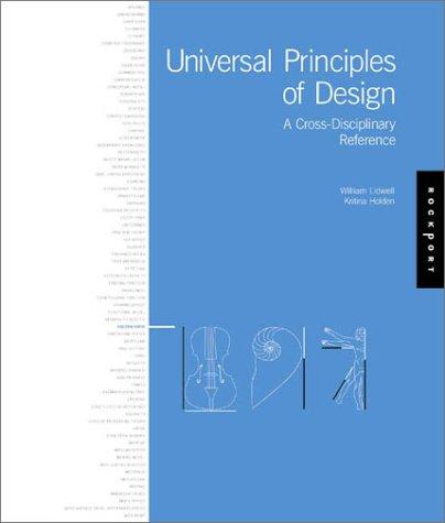 William Lidwell, Kritina Holden, Jill Butler: Universal Principles of Design (Hardcover, 2003, Rockport Publishers)