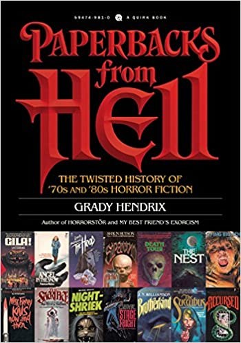 Paperbacks from Hell (2017, Quirk Books)