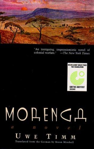 Uwe Timm: Morenga (2005, New Directions Publishing Corporation)