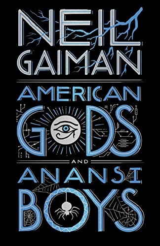 American Gods + Anansi Boys (Hardcover, 2016, William Morrow)