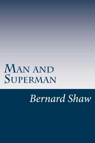 Man and Superman (Paperback, 2014, CreateSpace Independent Publishing Platform)