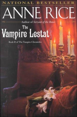 The Vampire Lestat (Rice, Anne, Chronicles of the Vampires, 2nd Bk.) (Paperback, 1997, Ballantine Books)