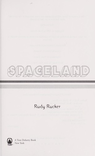 Rudy Rucker: Spaceland. (Hardcover, 2002, Tom Doherty)