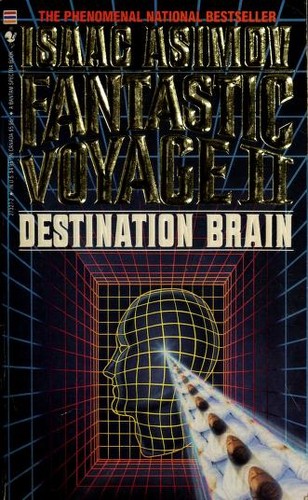 Fantastic Voyage II (Paperback, 1988, Spectra/Bantam Books)