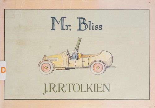 Mr. Bliss (1983, Houghton Mifflin)