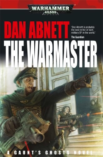 The Warmaster (Gaunt's Ghosts) (2018, Games Workshop)