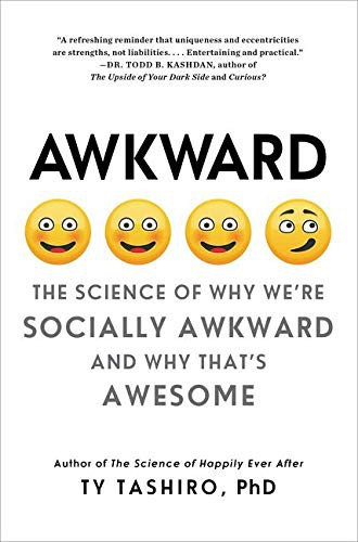 Ty Tashiro: Awkward (Paperback, 2018, William Morrow & Company, William Morrow Paperbacks)