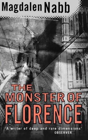 Magdalen Nabb: The Monster of Florence (1997, HarperCollins)