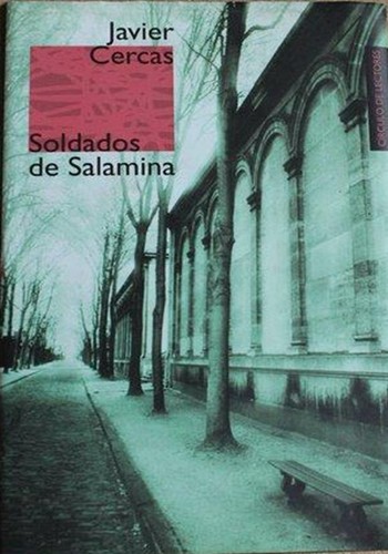 Soldados de Salamina (Hardcover, Spanish language, 2001, Círculo de Lectores, S.A.)