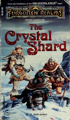 R. A. Salvatore: The Crystal Shard (Paperback, 1988, TSR, Inc.)