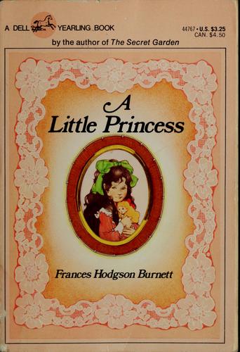 Frances Hodgson Burnett: A little princess (1975, Dell)