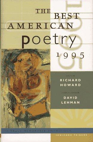 David Lehman: The Best American Poetry 1995 (Hardcover, 1995, Scribner)