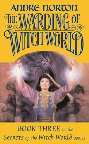 Andre Norton: The Warding of Witch World (EBook, 2001, Grand Central Publishing)