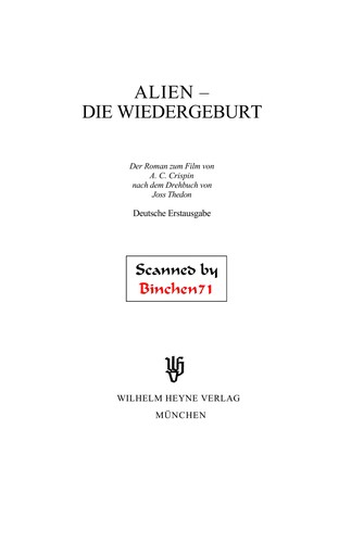 A. C. Crispin: Alien - die Wiedergeburt (German language, 1997, Heyne)