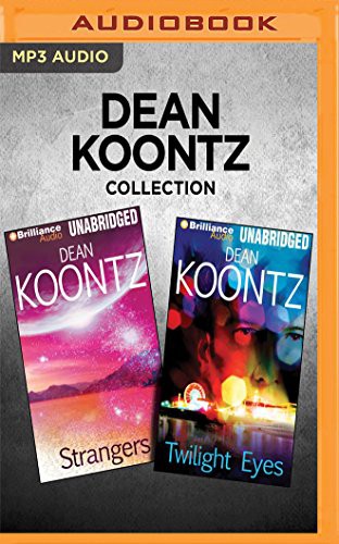 Dean Koontz Collection - Strangers & Twilight Eyes (AudiobookFormat, 2017, Brilliance Audio)