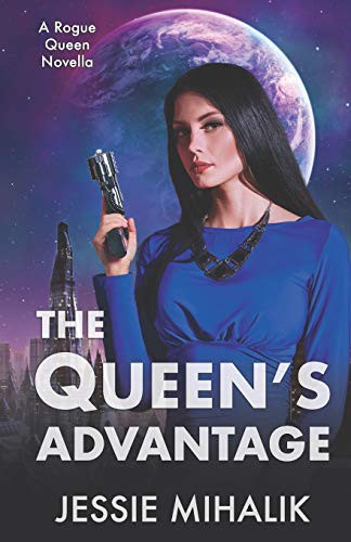 The Queen’s Advantage (Paperback, 2019, Independently Published, Independently published)
