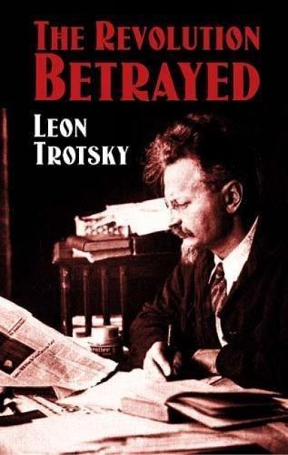 Leon Trotsky: The Revolution Betrayed (2004)